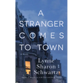 A Stranger Comes to Town