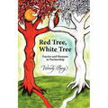 Red Tree, White Tree: Faeries and Humans in Partnership