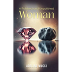 A Polished and Unpolished Woman