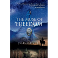 The Muse of Freedom: a Cévenoles Sagas novel