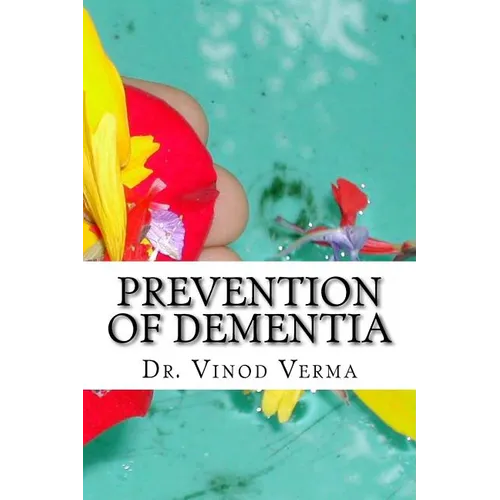 Prevention of Dementia