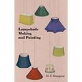 Lampshade Making and Painting