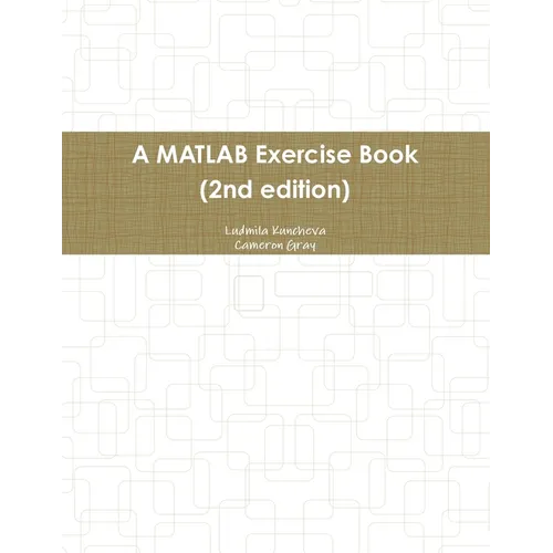 A MATLAB Exercise Book (2nd edition)