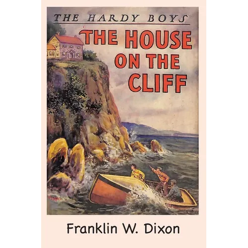 The Hardy Boys: The House on the Cliff (Book 2)