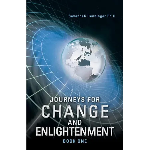 Journeys for Change and Enlightenment