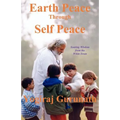 Earth Peace Through Self Peace