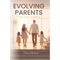 Evolving Parents: A new look at childhood