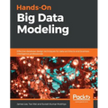 Hands-On Big Data Modeling