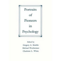 Portraits of Pioneers in Psychology