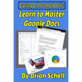 Going Chromebook: Learn to Master Google Docs