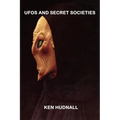 UFOs and Secret Societies