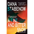Fine and Bitter Snow