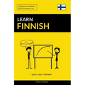 Learn Finnish - Quick / Easy / Efficient: 2000 Key Vocabularies