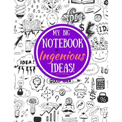 My Big Book of Ingenious Ideas!