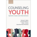 Counseling Youth: Systemic Issues and Interventions