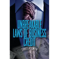 Unbreakable Laws of Business Credit