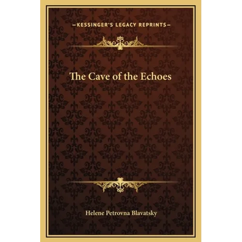 The Cave of the Echoes