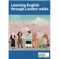 Learning English through London Walks