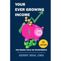 Your Ever Growing Income US Edition: The Rising Yield on Investments