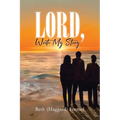 Lord, Write My Story