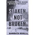 Shaken. Not Broken.: Surviving the Quake Within and Without