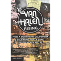 Van Halen Rising: How a Southern California Backyard Party Band Saved Heavy Metal