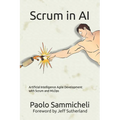 Scrum in AI: Artificial Intelligence Agile Development with Scrum and MLOps