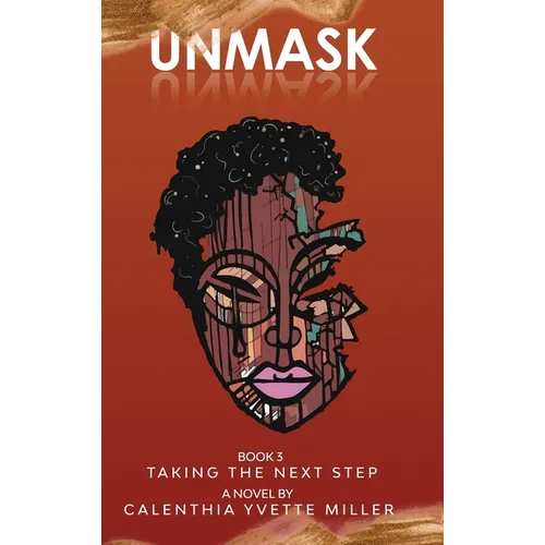 Unmask Book 3-Taking the Next Step