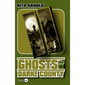 Ghosts of Darke County II