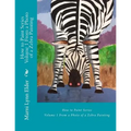 How to Paint Series Volume 1: From a Photo of a Zebra Painting