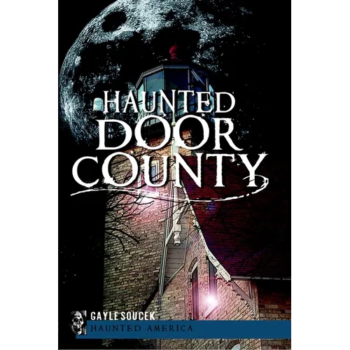 Haunted Door County