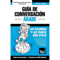 Guía de Conversación Español-Árabe y vocabulario temático de 3000 palabras