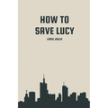 How to save Lucy