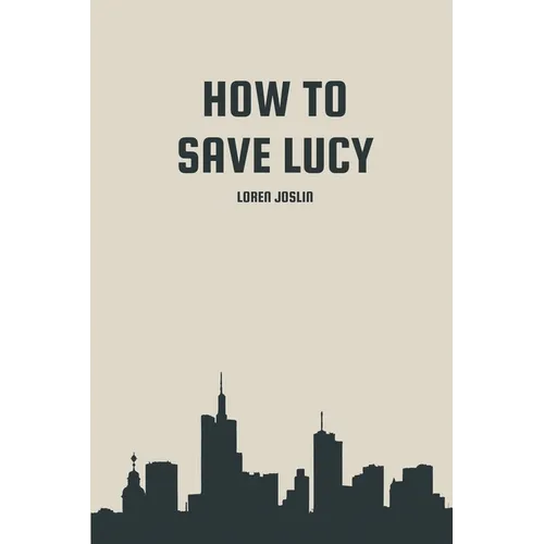 How to save Lucy