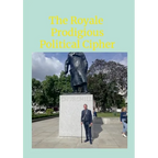 The Royale Prodigious Political Cipher: History, Royal Family & Politics - Paperback