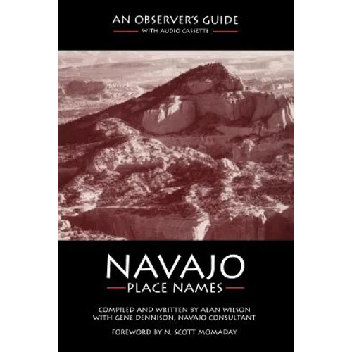 Navajo Place Names: An Observer's Guide