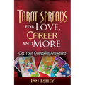 Tarot Spreads for Love, Career and More: Get Your Questions Answered