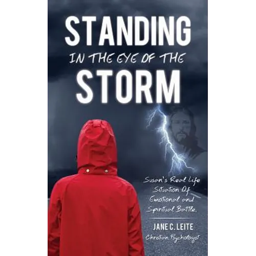 Standing In The Eye Of The Storm