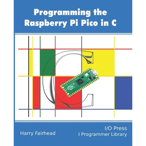 Programming The Raspberry Pi Pico In C