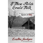 If These Fields Could Talk - Paperback