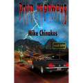 Grim Highways