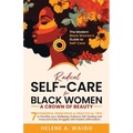 Self-Care for Black Women