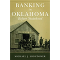 Banking in Oklahoma Before Statehood