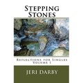 Stepping Stones, Reflections for Singles