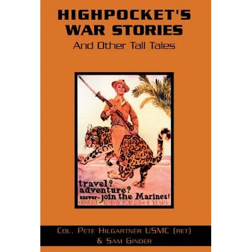 Highpocket's War Stories