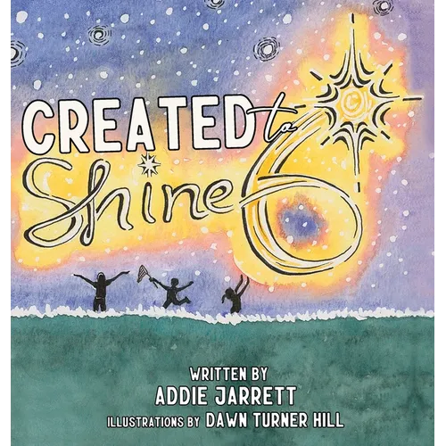 Created to Shine