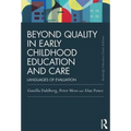 Beyond Quality in Early Childhood Education and Care: Languages of evaluation