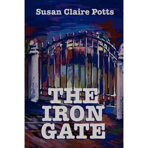 The Iron Gate