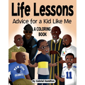 Life Lessons: Advice for a Kid Like Me