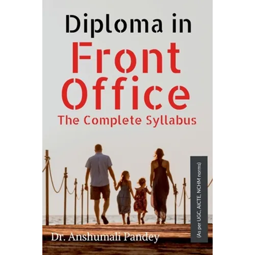 Diploma in Front Office The Complete Syllabus